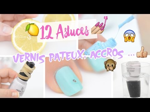 12 Astuces Manucure ♡ (Vernis pâteux, accroc, ongles plus blancs...)