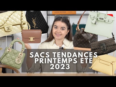 SACS TENDANCES PRINTEMPS ETE 2023 (SPRING SUMMER HOT BAGS) Chanel, Dior, Celine etc ...