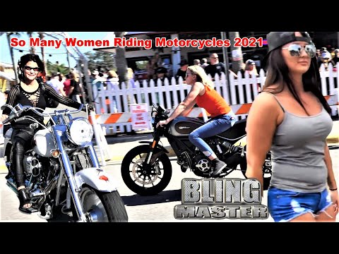 2021 Daytona Bike Week, So Many Women Riding Motorcycles, Harley-Davidson, and More!
