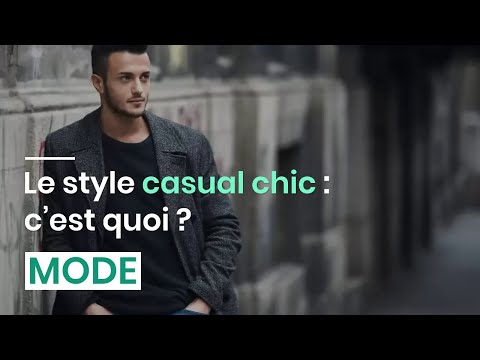 Le style casual chic : c’est quoi ?