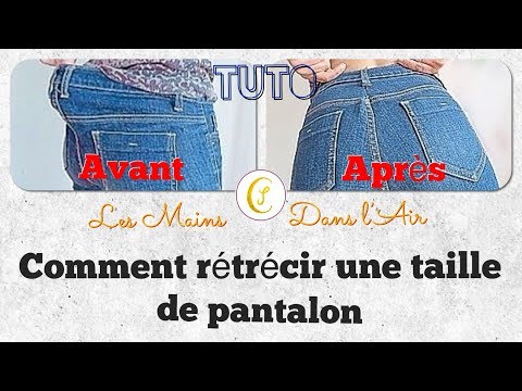 TUTO COUTURE: Comment Rétrécir une Taille de Pantalon rapidement - Trucs et astuces